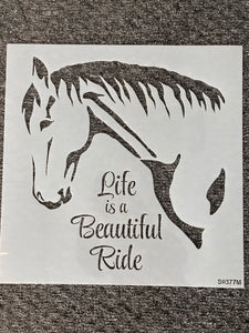Life is a Beautiful Ride Stencil